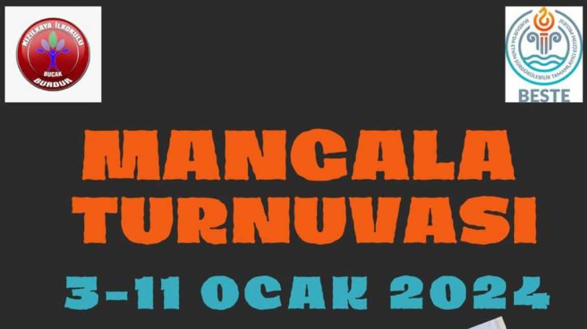 Okulumuzda Mangala Turnuvası Düzenlenecektir